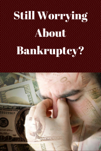 Still Worrying About Bankruptcy-